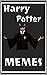 Mémés: Harry P Funny Mémés ...