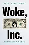 Woke, Inc.: Insid...