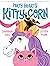 Party Hearty Kitty-Corn A Picture Book by Shannon Hale