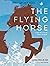 The Flying Horse (Once Upon...