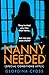 Nanny Needed
