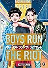 Boys Run the Riot, Vol. 2 by Keito Gaku