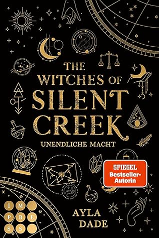 Unendliche Macht (The Witches of Silent Creek, #1)