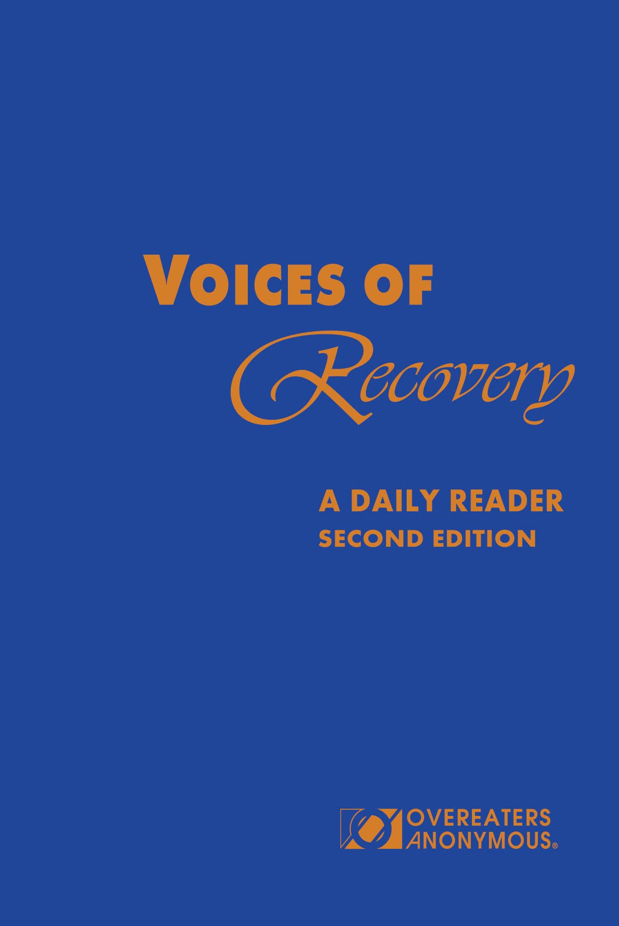 Voices of Recovery: A Daily Reader, Second Edition (Kindle Edition)