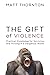 The Gift of Violence: Pract...