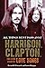 All Things Must Pass Away: Harrison, Clapton, and Other Assorted Love Songs