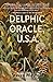 Delphic Oracle U.S.A.