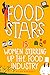 Food Stars: 15 Women Stirring Up the Food Industry (Women of Power)