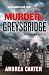 Murder at Greysbridge (An Inishowen Mystery)