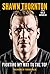 Shawn Thornton: Fighting My...