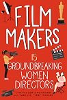 Film Makers: 15 G...