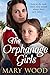The Orphanage Girls (Orphan...