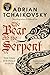 The Bear and the Serpent (Echoes of the Fall, #2)