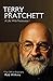Terry Pratchett: A Life Wit...