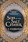 Son of the Salt Chaser (Salt Chasers, #2) Son of the Salt Chaser (Salt Chasers, #2)