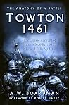 Towton 1461: The ...