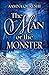 The Man or the Monster (The...