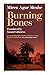 Burning Bones