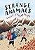 Strange Animals