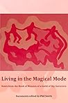 Living in the Magical Mode by Phil Smith