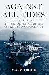 Against All Tides...