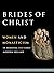 Brides of Christ: Women and...