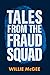Tales from the Fraud Squad by Wille McGee