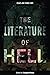 The Literature of Hell (Ess...