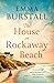 The House On Rockaway Beach