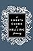A Poet's Guide to Healing