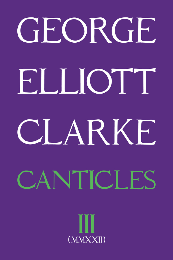 Canticles III (MMXXII) (298) (Essential Poets series)