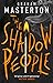 The Shadow People (Patel & Pardoe, #3)