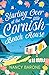Starting Over at the Little Cornish Beach House: Escape to Cornwall with this absolutely heartwarming page-turner!
