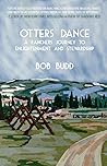 Otters Dance: A Rancher's Journey to Enlightenment and Stewardship