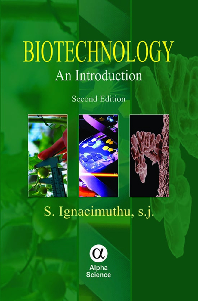 Biotechnology: An Introduction