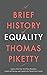 A Brief History of Equality