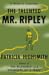 The Talented Mr. Ripley (Ripley, #1)