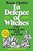 In Defence of Witches