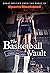 Sports Illustrated The Basketball Vault: Great Writing from the Pages of Sports Illustrated