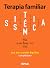 Terapia familiar sistémica: Su uso hoy en día (Spanish Edition)
