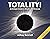 Totality!: An Eclipse Guide in Rhyme and Science