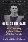 Outside the Gate by Carol Marie Newall