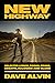 New Highway: Selected Lyric...