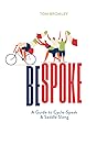 Bespoke: A Guide ...