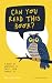 Can You Read This Book?: A ...