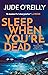 Sleep When You're Dead (Michael North #3)