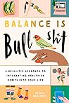 Balance Is Bullsh...