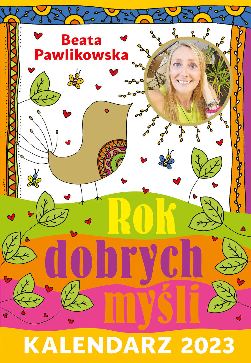 Kalendarz 2023. Rok dobrych myśli