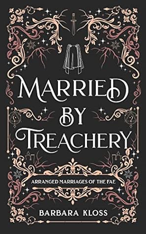 Married by Treachery