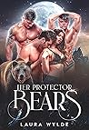 Her Protector Bears